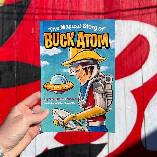 The Magical Story of Buck Atom