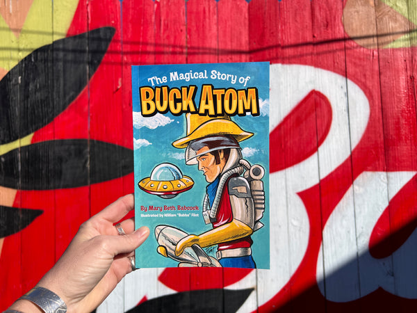 The Magical Story of Buck Atom
