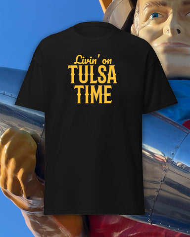 Livin on Tulsa Time Tee