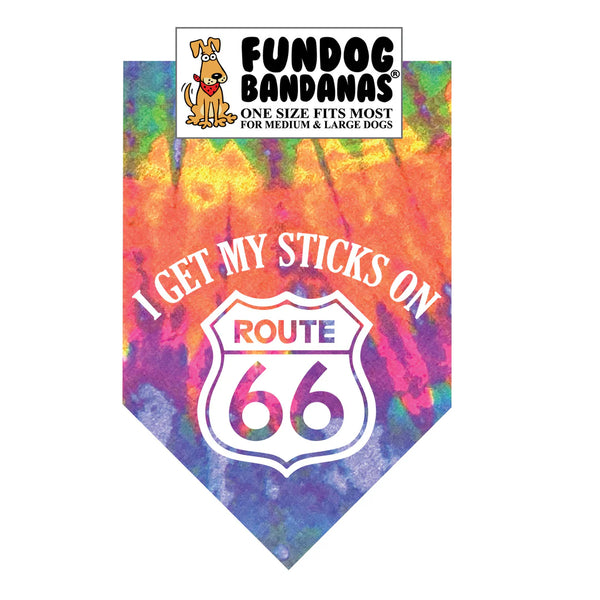 I Get My Sticks on 66 Dog Bandanas