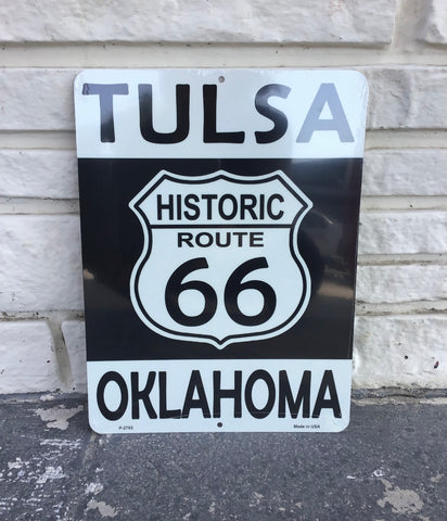 Tulsa Oklahoma Historic 66 Metal Sign